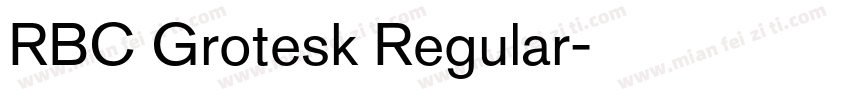 RBC Grotesk Regular字体转换